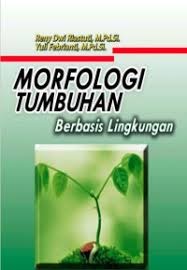 MORFOLOGI TUMBUHAN BERBASIS LINGKUNGAN